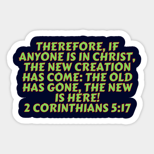 Bible Verse 2 Corinthians 5:17 Sticker by Prayingwarrior